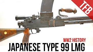 Japanese Light Machine Guns: The Type 99 LMG