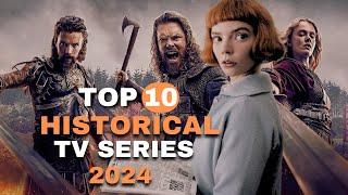 Top 10 Historical Tv Series 2024 - 2025