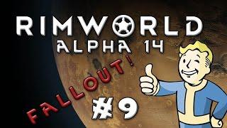 RimWorld Alpha 14: Fallout Lone Survivor (Extreme Difficulty, Extreme Desert) - Ep. #9
