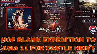 MIR4-HOF BLANK EXPEDITION TO ASIA 11 FOR CASTLE HEIST | FAMOUS FAMILY G VS HOF ALLIANCE