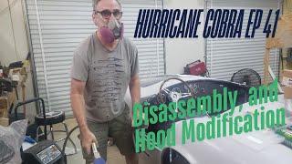 Cobra Ep 41 Disassembly and Hood Modification