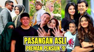 Nikah Di usia Tua !! Inilah Pasangan dan keluarga Asli PEMAIN PREMAN PENSIUN 9