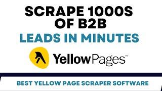 How to Extract Unlimited B2B Leads from Yellow Pages - Best Yellow Pages Scraper chrome extention