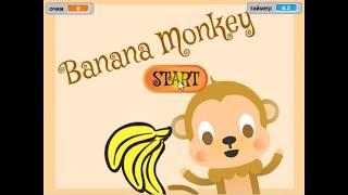 Уроки Scratch. Banana Monkey: Создай свою игру за 15 минут. Навыки: прототипирование, геймдизайн.