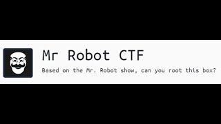 TryHackMe  Mr. ROBOT  CTF  Walkthrough