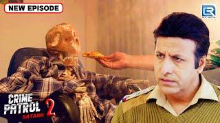 एक Case ने किया पुरे शहर को हैरान | Best Of Crime Patrol | Latest Episode