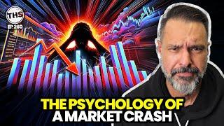 The Psychology  Behind A Market Crash | The Higher Standard 260