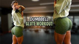 GROW YOUR GLUTES AT HOME WITH DUMBBELLS