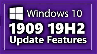 Windows 10 1909 Update 19H2 | Our 5 Favourite Features