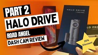 Road Angel Halo Drive Review - Part 2 of 5 Halo Series  - 2K 1440p Dashcam