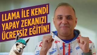 Llama ile Kendi Yapay Zekanızı Ücretsiz Eğitin! (Fine Tuning Rehberi)