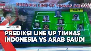 Prediksi Line Up Timnas Indonesia VS Arab Saudi