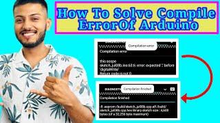 how to solve compile error problem in Arduino | compile error solve @SahillabExperiments