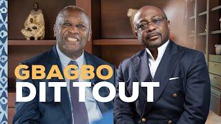 EXCLUSIF - Moments de vérité - Gbagbo dit tout