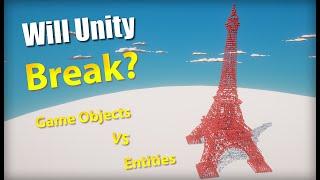 How far can we PUSH Unity? Game Objects vs Entities