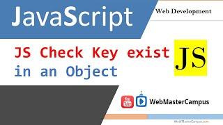 Javascript Check if a Key Exists in an Object