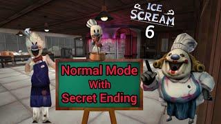 Ice Scream 6 In Normal Mode With Secret Ending Cutscene || Horror Gameplay