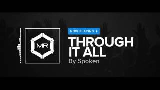 Spoken - Through It All [HD]