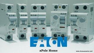 Автоматические выключатели Eaton. Обзор линейки xPole Home.