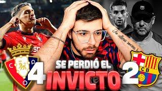 LA COBRA REACCIONA A LA GOLEADA DEL OSASUNA VS BARCELONA (4-2). ADIOS INVICTO. ¿ARBITRAJE POLÉMICO?