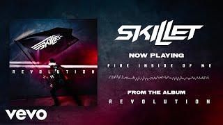 Skillet - Fire Inside of Me (Audio Visualizer)