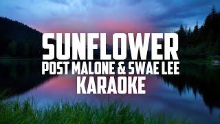 Post Malone & Swae Lee - Sunflower - KARAOKE, LYRICS (Spider-Man: Into the Spider-Verse)