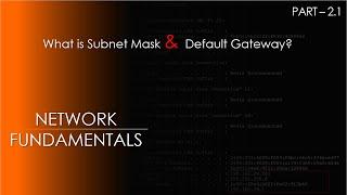 Subnet Mask And Default Gateway Explained | How Do They Work?