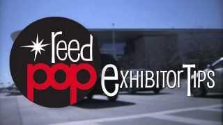 ReedPOP Exhibitor Tips -- Logistics