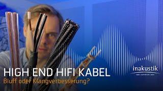 High End HiFi-Kabel  - Physik oder Voodoo? Marketing Bluff oder merkliche Klangverbesserung?