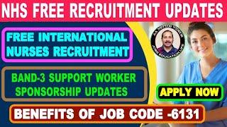 UK NHS FREE RECRUITMENT. BAND-3 SUPPORT WORKER RECRUITMENT & FREE NURSES RECRUITMENT FROM INDIA .