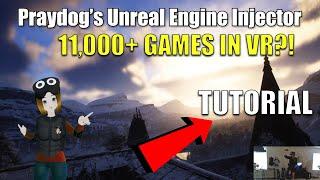 Praydog's Unreal Engine Injector makes THOUSANDS of GAMES Playable in VR! - Setup Tutorial