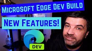 Microsoft Edge Dev build Update 87