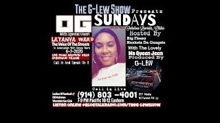 The Powerful Voice Of Ms LaTanya Ward Live On The G-Lew Show (OG Sunday’s)