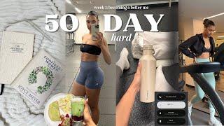 my first week doing the 50 hard challenge *2025 reset* (workouts, meal prep, morning routine & more)