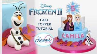 FROZEN 2 ️ OLAF Cake Topper STEP by STEP / OLAF para tortas Paso a Paso