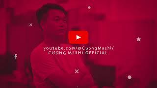 intro Youtube Cường Mashi Official