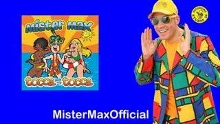 Mister Max - Loca loca - Tocca tocca