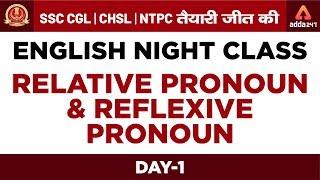 SSC CGL/CHSL | Relative Pronoun & Reflexive Pronoun | English Night Class | 11:00 PM