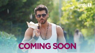 Fourth Teaser | Upcoming Turkish Drama | Coming Soon | Urdu Dubbed