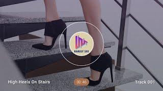 (FREE TO USE) High Heels On Stairs | RARELY SOUND EFFECT