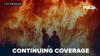 Continuing Coverage: Devastating wildfires tear through Los Angeles County