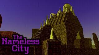 The Nameless City (Lovecraftian Exploration)