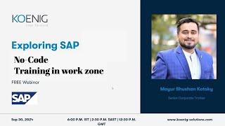 Exploring SAP in Build No Code Way and Work Zone online | Koenig Solutions