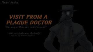 Visit From A Plague Doctor [M4A] [Fantasy] [Audio Roleplay]