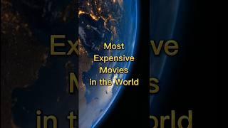 Most Expensive Movies in the World #shorts #viral #youtubeshorts #expensive #movie