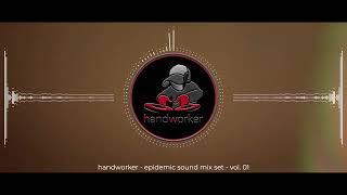 handworker   - epidemic sound mix set   vol.  01