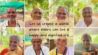 An Elder Inclusive World - Ageing with Dignity & Happiness