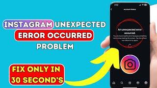 Instagram Unexpected Error Occurred Problem (2025)