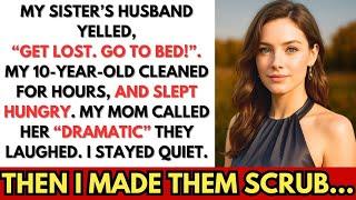 My Sister’s Husband Barked At My 10-Year-Old, 'GET LOST. GO TO BED!' —She Slept HUNGRY After Serving