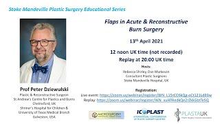 Flaps in Acute & Reconstructive Burn Surgery